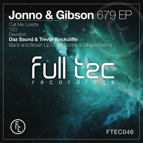 Jonno & Gibson - 679 EP [FTEC046]